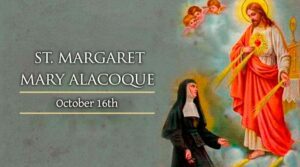 Feast of St. Margaret Mary – Parish Celebration October 7 & 8